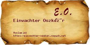 Einvachter Oszkár névjegykártya
